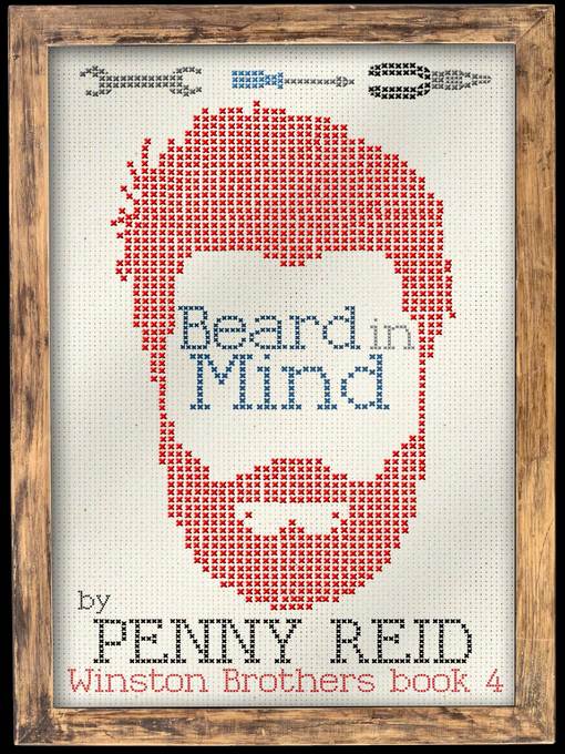 Title details for Beard in Mind by Penny Reid - Available